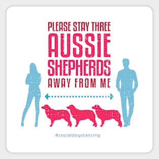 Aussie Shepherd Social Distancing Guide Magnet